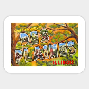 Greetings from Des Plaines, Illinois - Vintage Large Letter Postcard Sticker